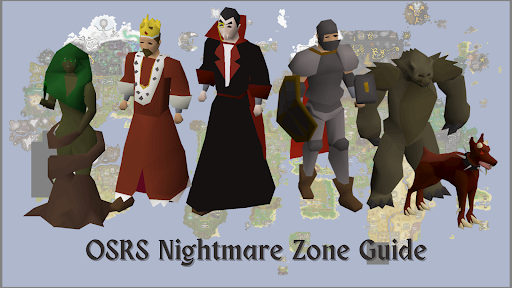 OSRS Nightmare Zone Guide